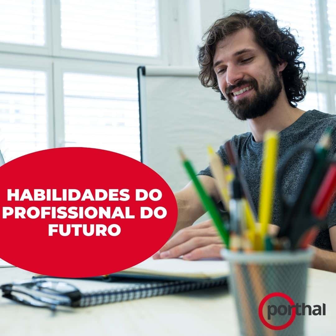 Quais são as 10 habilidades do profissional do futuro no pós pandemia