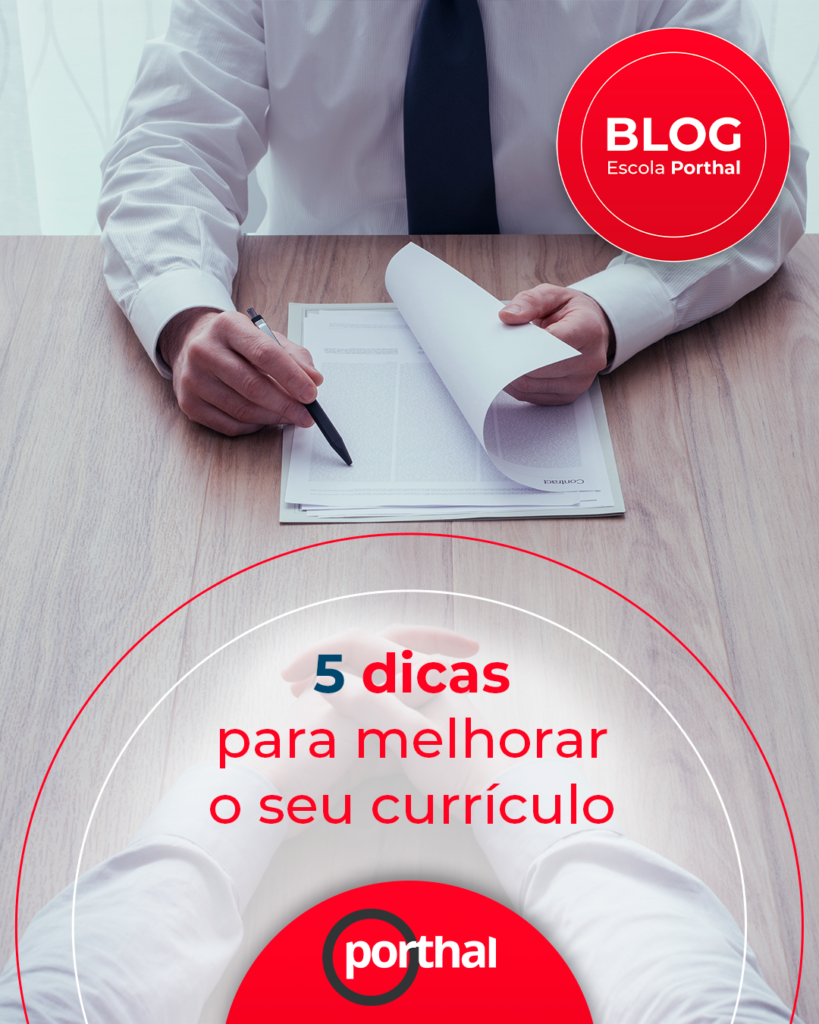 5 dicas para melhorar o seu currículo - Escola Porthal