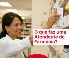 O que faz um Atendente de Farmácia?